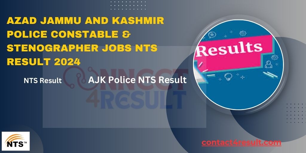 AJK Police Jobs NTS Result