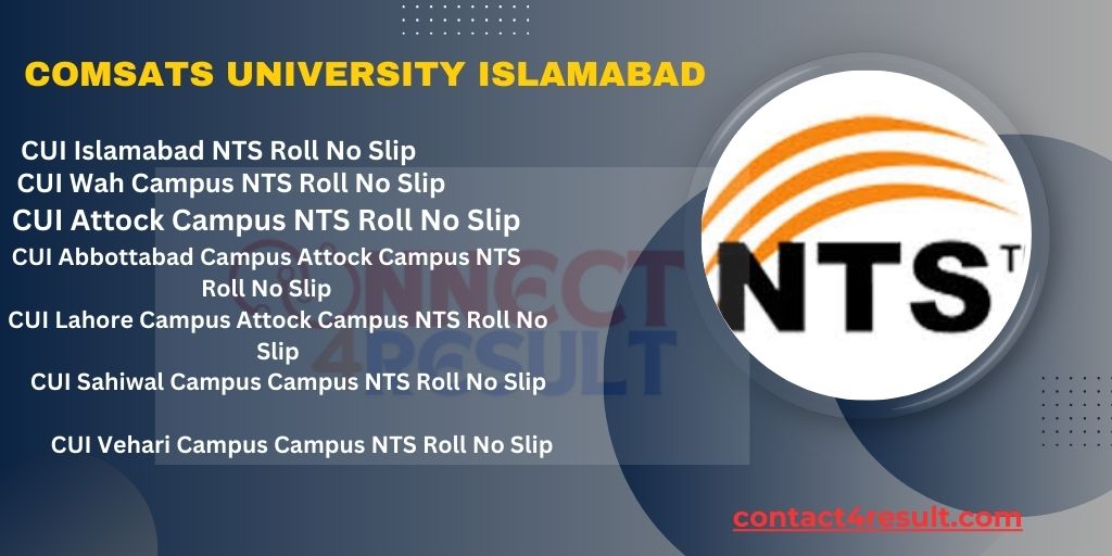 CUI Islamabad NTS Roll no slip